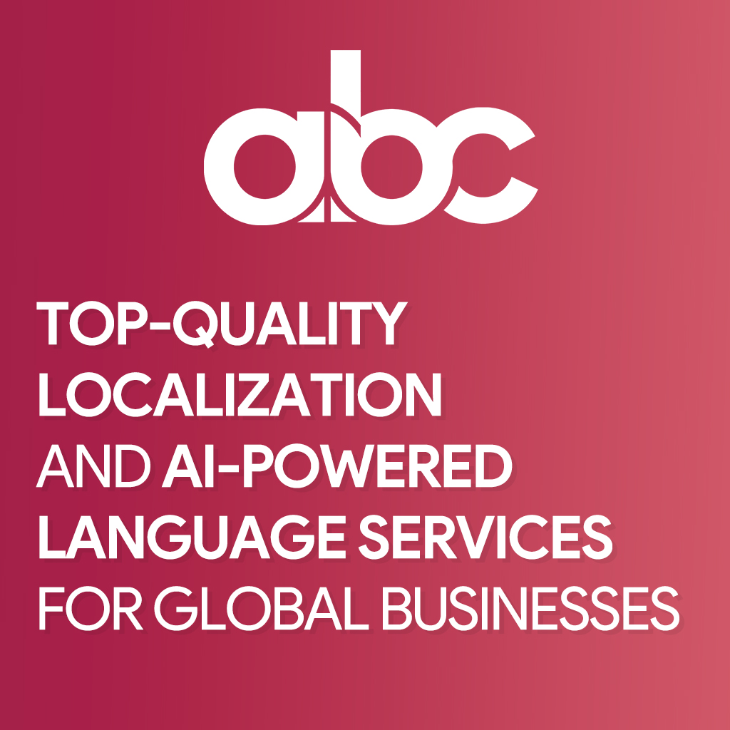 Top-Quality Localization and AI-Powered Language Services for Global Businesses